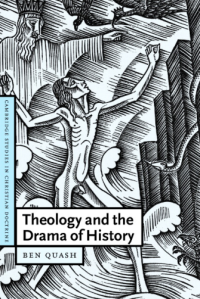 Theology and the Drama of History