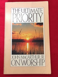 Ultimate Priority on Worship, The