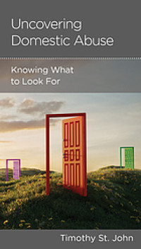 Image of Uncovering domestic abuse : knowing what to look for