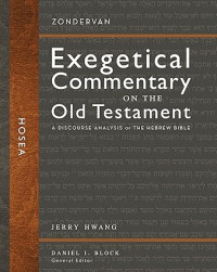 ZECOT : Hosea : God's Reconciliation with His Estranged Household : A Discourse Analysis of the Hebrew Bible