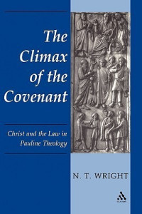 The Climax of the Covenant : Christ and the Law in Pauline Theology