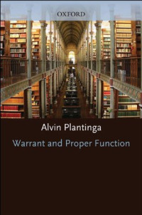 Warrant and Proper Function